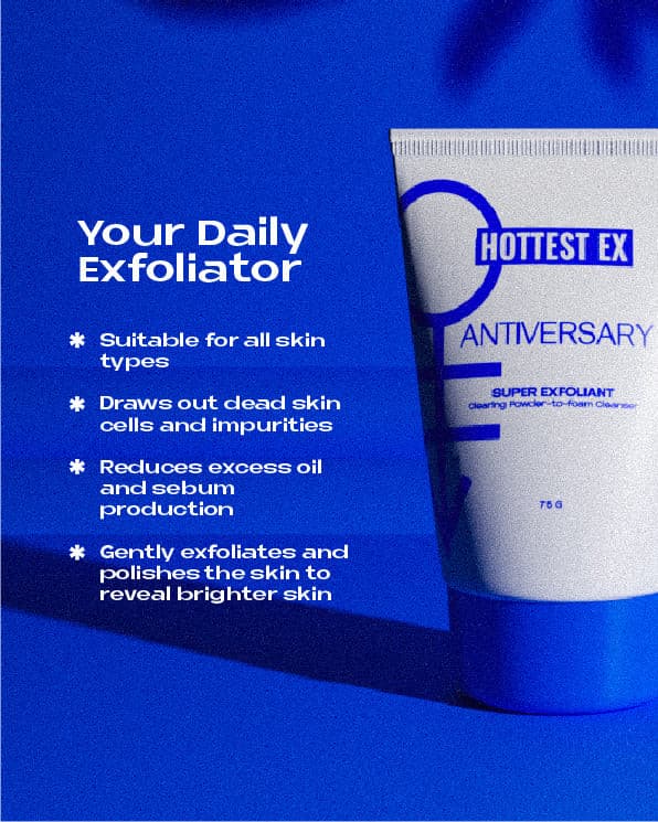 ANTIVERSARY Super Exfoliant  Facial Cleanser For Remove Dead Skin Cells –  Hottest Ex